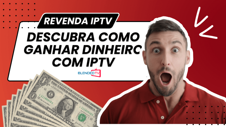 Revenda IPTV: Vale a Pena? 12 dicas para o sucesso!