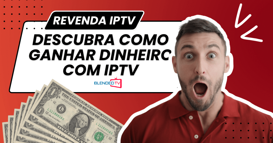 revender iptv como gahar dinheiro com a revenda de iptv revenda de iptv
