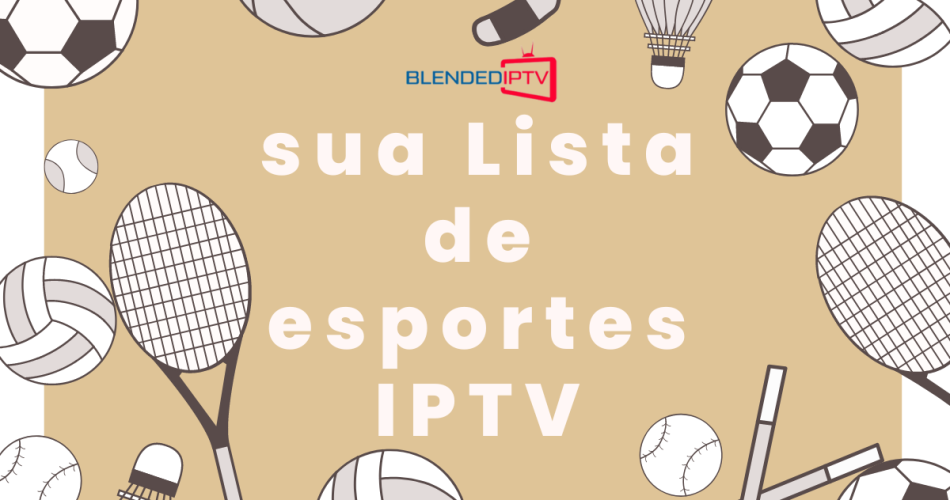 Lista de esportes IPTV