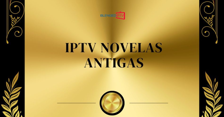 ASSINE IPTV OU P2P  Novelas antigas, O melhor de mim, Novelas